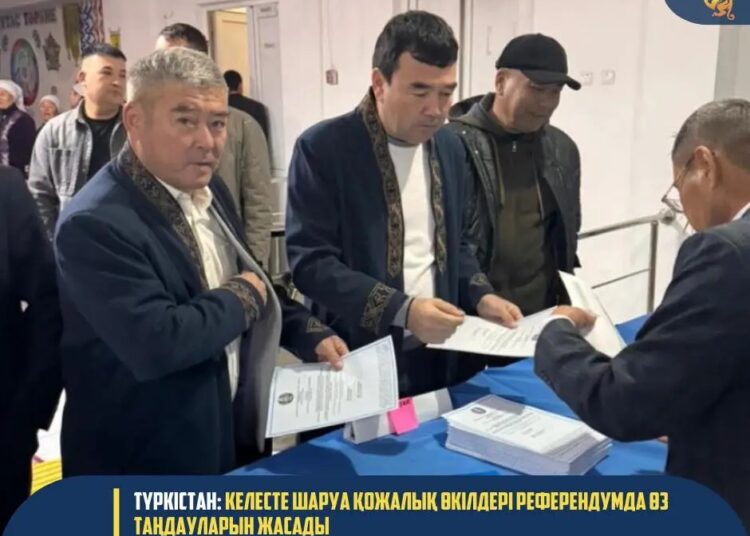 ТҮРКІСТАН: КЕЛЕСТЕ ШАРУА ҚОЖАЛЫҚ ӨКІЛДЕРІ РЕФЕРЕНДУМДА ӨЗ ТАҢДАУЛАРЫН ЖАСАДЫ